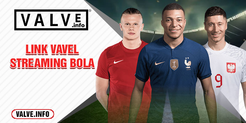 link vavel streaming bola