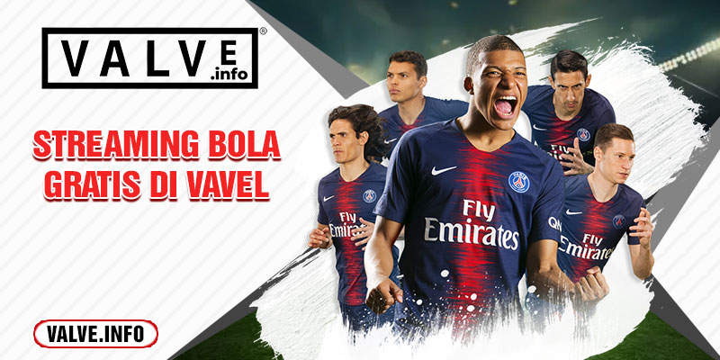 streaming bola gratis di vavel